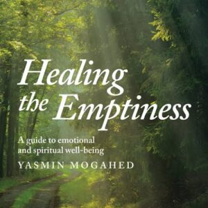 Healing the Emptiness by Yasmin Mogahed